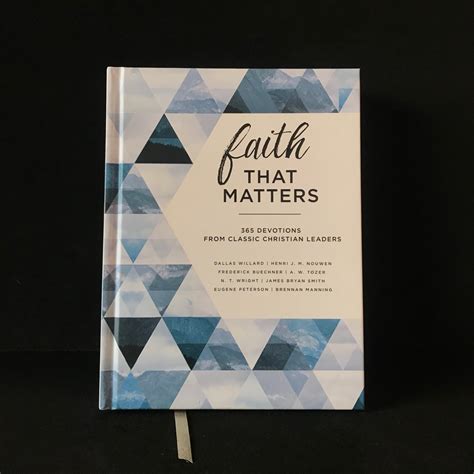 Faith That Matters 365 Devotions from Classic Christian Leaders Doc