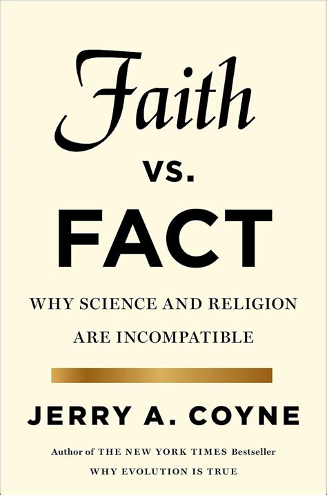 Faith Versus Fact Why Science and Religion Are Incompatible Doc