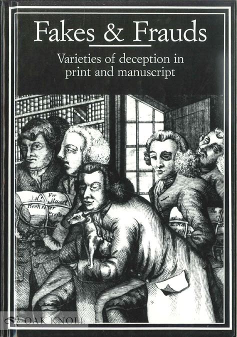 Fakes and Frauds Varieties of Deception in Print and Manuscript Publishing Pathways Series PDF