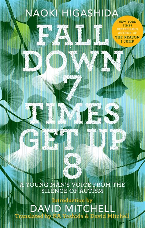 Fall Down 7 Times Get Up 8 A Young Man s Voice from the Silence of Autism Epub