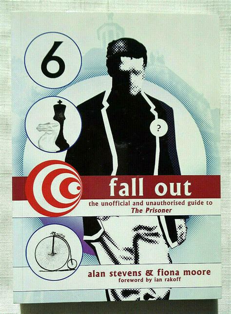 Fall Out The Unofficial and Unathorised Guide to The Prisoner PDF