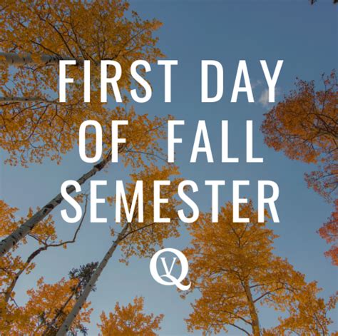 Fall Semester (August)