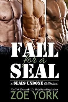 Fall for a SEAL SEALs Undone Collection Book 1 Epub
