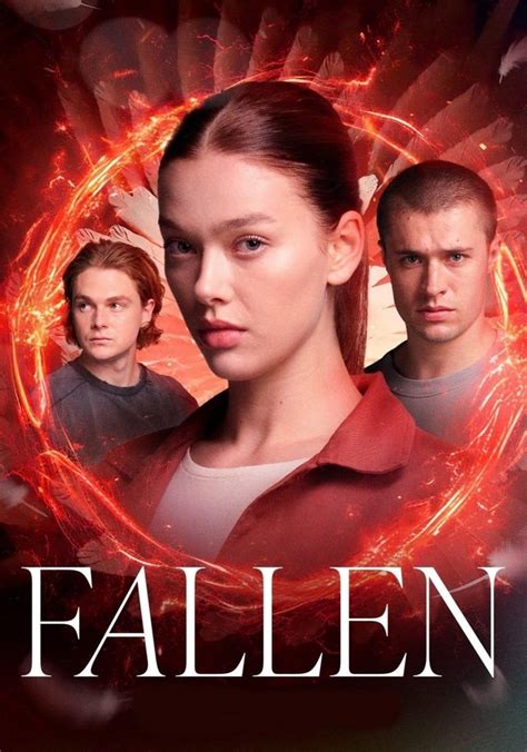 Fall into the World of Fallen: Watch the Hit TV Series Online Free