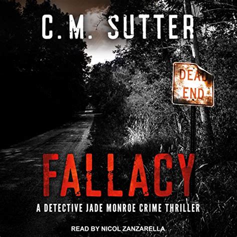 Fallacy A Detective Jade Monroe Crime Thriller Book 3 Volume 3 PDF