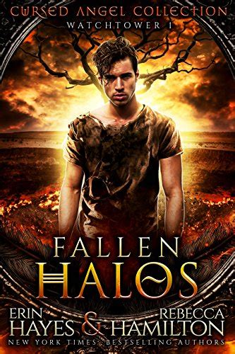 Fallen Halos Watchtower 1 The Cursed Angels Collection Volume 1 PDF