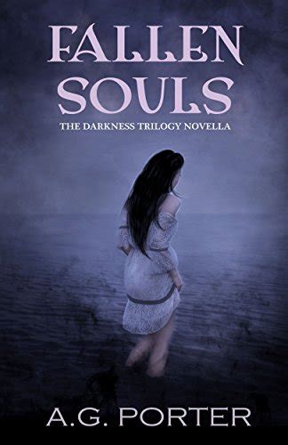 Fallen Souls The Darkness Trilogy Novella