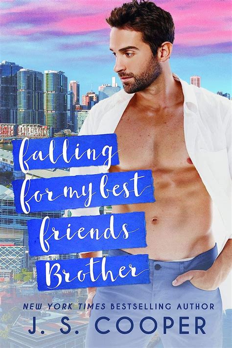 Falling For My Best Friend s Brother One Night Stand Series Book 2 Reader