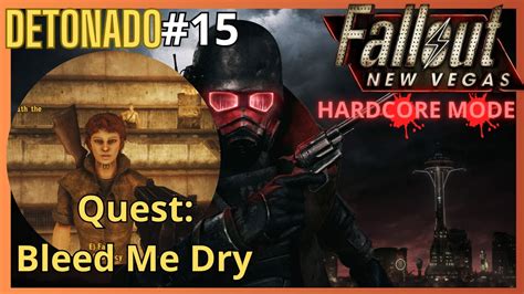 Fallout: New Vegas: Bleed Me Dry