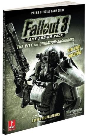 Fallout 3 Game Add-On Pack The Pitt and Operation Anchorage Prima Official Game Guide Prima Official Game Guides Doc