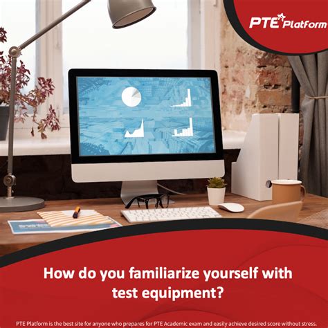 Familiarize Yourself with the Test: