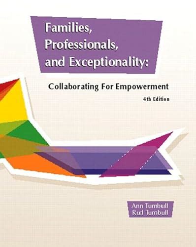 Families, Professionals, And Exceptionality Collaborating For Empowerment Epub