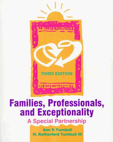 Families Professionals and Exceptionality A Special Partnership Reader