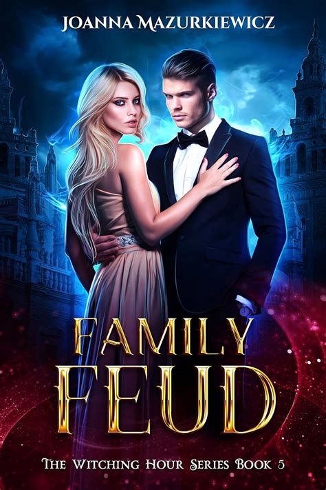 Family Feud The Witching Hour Series Book 5 Epub