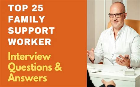 Family Support Worker Interview Questions And Answers Kindle Editon