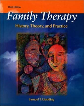 Family Therapy History Theory and Practice 3rd Edition Doc