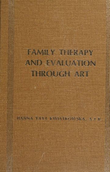 Family Therapy and Evaluation Through Art Epub