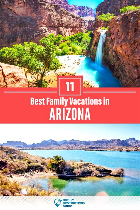 Family Trip to Arizona: Unforgettable Adventures for Any Age