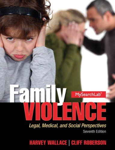 Family Violence Plus MySearchLab with eText - Access Card Package 7th Edition Reader