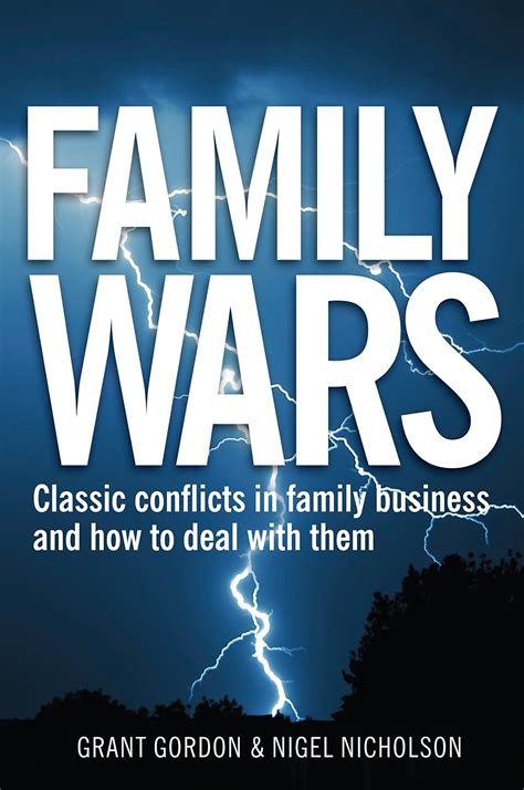 Family Wars: Classic Conflicts in Family Business and How to Deal with Them Reader