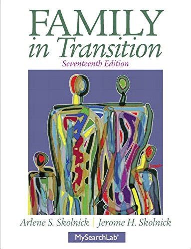 Family in Transition Plus MySearchLab with eText Access Card Package 17th Edition Kindle Editon