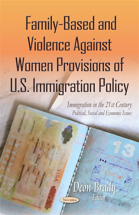 Family-Based and Violence against Women Provisions of U.S. Immigration Policy Kindle Editon