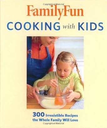 FamilyFun Cooking with Kids Doc