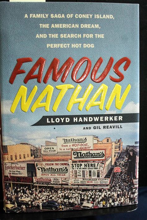 Famous Nathan A Family Saga of Coney Island the American Dream and the Search for the Perfect Hot Dog Reader