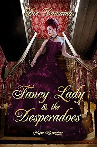 Fancy Lady and the Desperadoes Reader