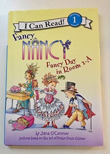 Fancy Nancy Fancy Day in Room 1-A I Can Read Level 1 Doc