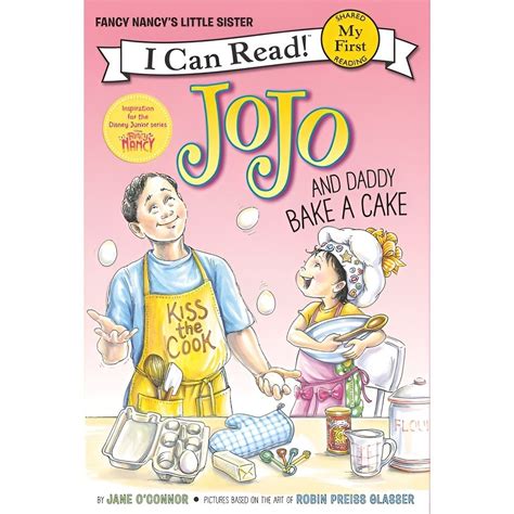 Fancy Nancy JoJo and Daddy Bake a Cake My First I Can Read Kindle Editon