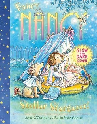 Fancy Nancy Stellar Stargazer