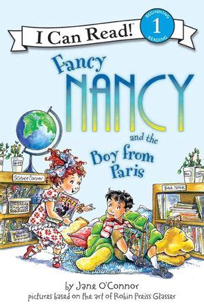 Fancy Nancy and the Boy from Paris I Can Read Level 1 PDF
