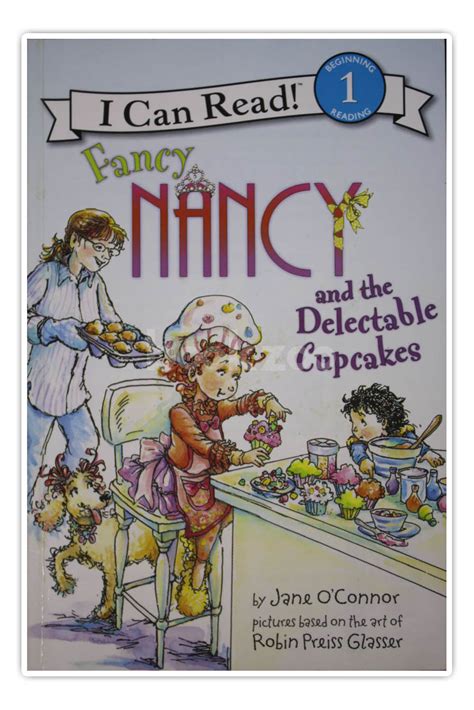 Fancy Nancy and the Delectable Cupcakes I Can Read Level 1