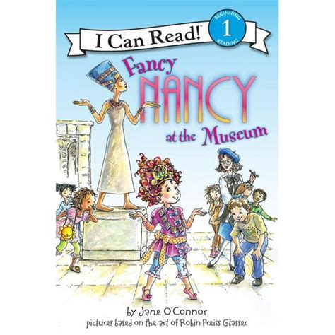 Fancy Nancy at the Museum I Can Read Level 1