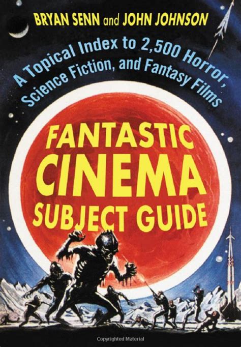 Fantastic Films: A Comprehensive Guide to Films Beginning with F