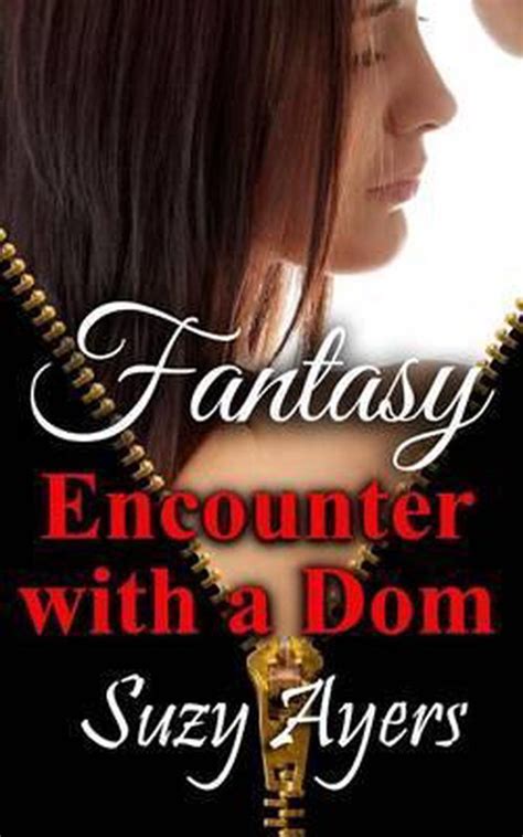 Fantasy Encounter with A Dom Kindle Editon