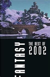 Fantasy The Best of 2002 Fantasy The Best of Quality Kindle Editon