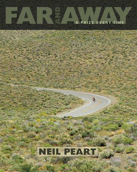 Far and Away A Prize Every Time Paperback Neil Peart Author Doc