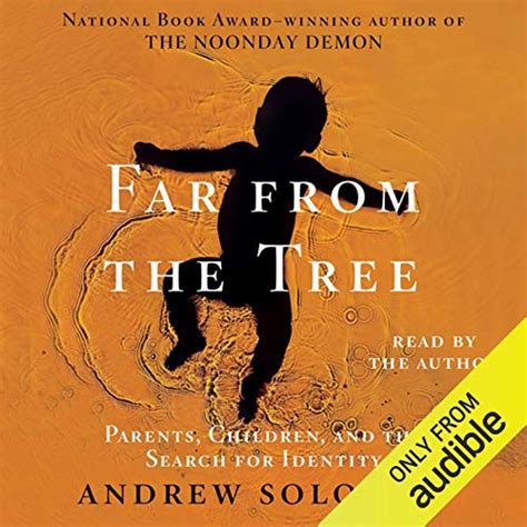 Far from the Tree A Dozen Kinds of Love Epub