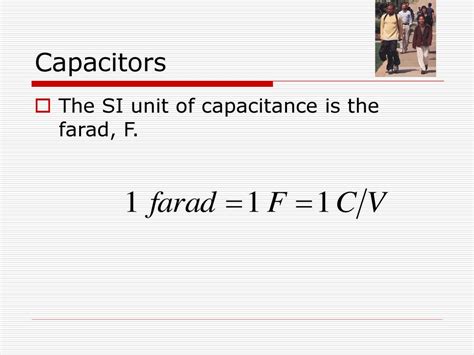 Farad: The SI Unit of Capacitance