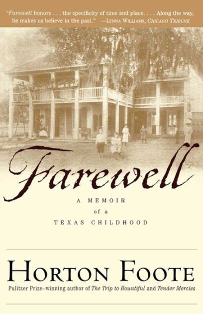 Farewell A Memoir of a Texas Childhood Doc