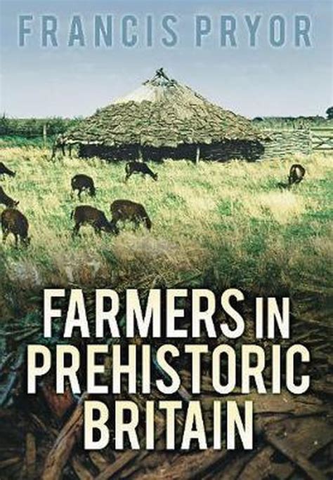 Farmers in Prehistoric Britain Doc