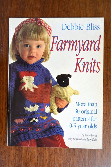 Farmyard knits more than 30 original patterns for 0-5 year olds Reader