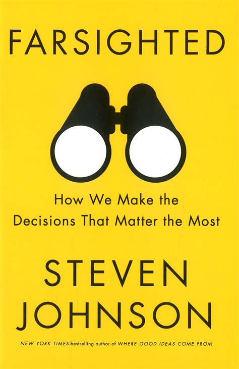 Farsighted How We Make the Decisions That Matter the Most Epub