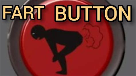 Fart Button: The Ultimate Guide to Flatulence Extravaganza