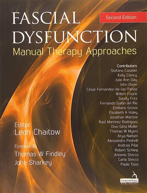 Fascial Dysfunction Manual Therapy Approaches Reader