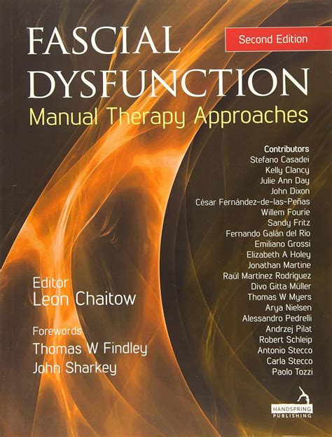 Fascial Dysfunction Manual Therapy Approaches Reader