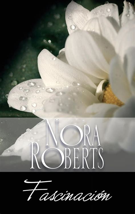 Fascinación Los Donovan 2 Nora Roberts Spanish Edition Reader