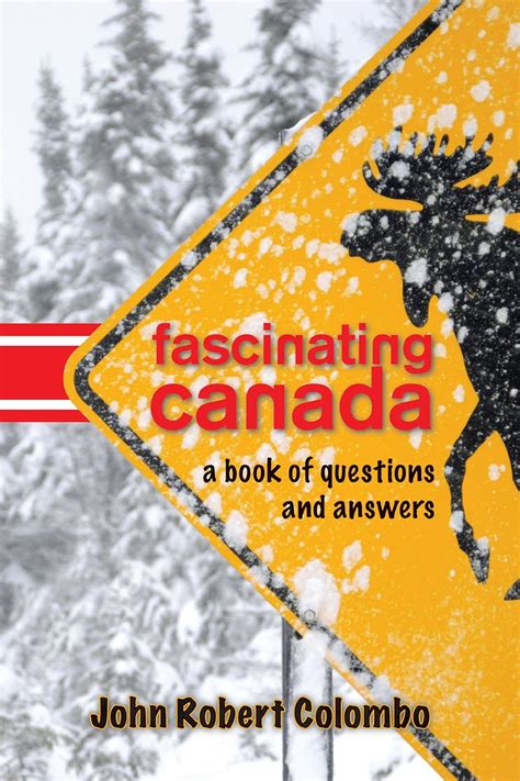Fascinating Canada A Book of Questions and Answers Reader